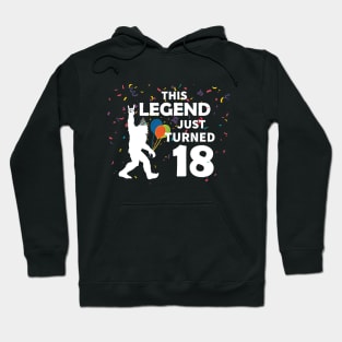 This legend just turned 18 Hoodie